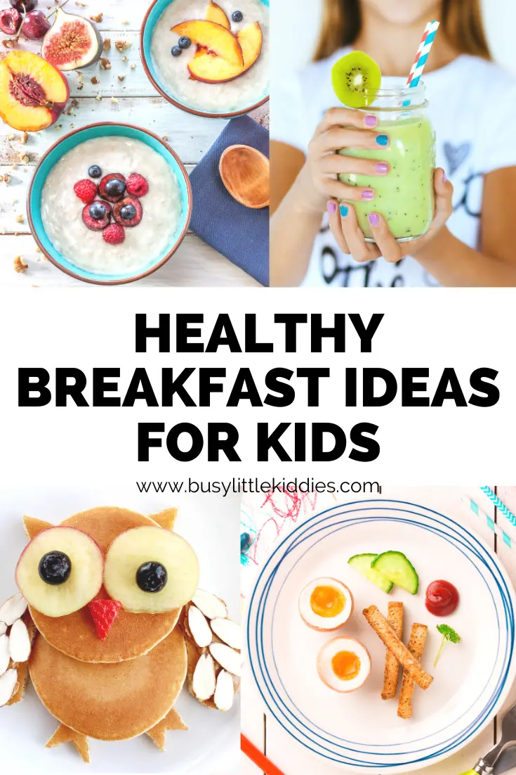 Healthy breakfast ideas for kids